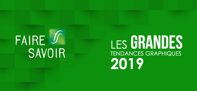 Tendances graphiques 2019